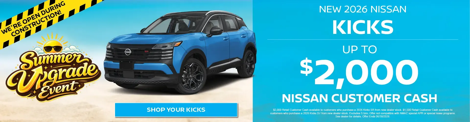 Summer Upgrade Event new 2026 Nissan Kicks with up to $2,000 Nissan customer cash.